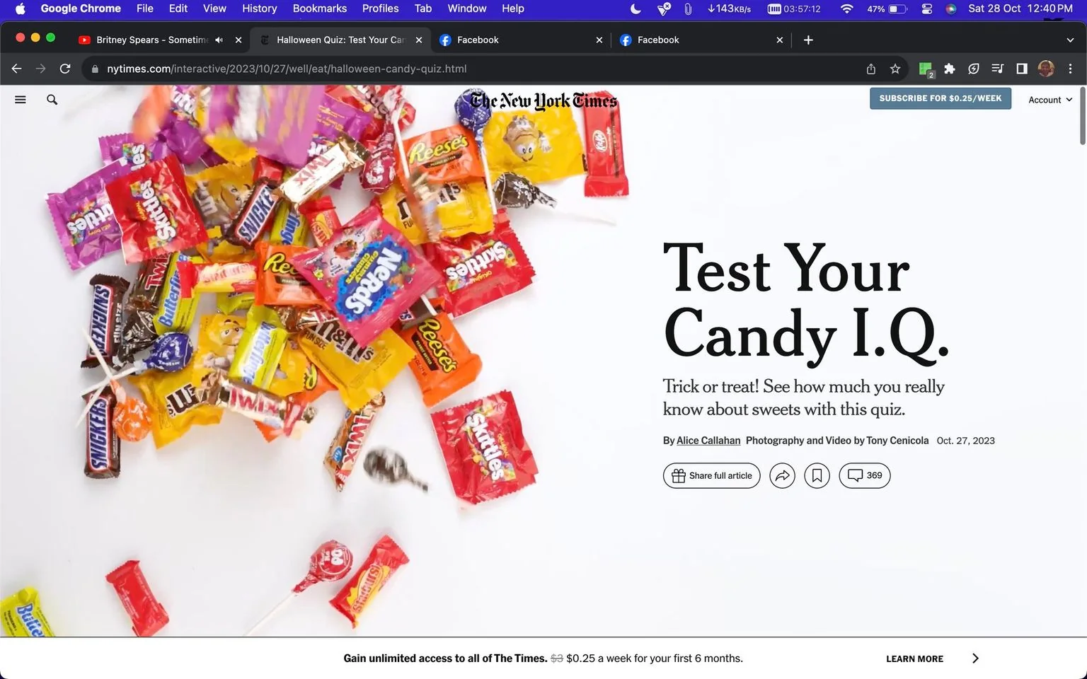 The screenshot shows a webpage from The New York Times website, featuring an interactive article titled "Test Your Candy I.Q." The headline is prominently displayed on the right side of the image. The article invites readers to test their knowledge about sweets with a themed quiz, suitable for the Halloween season. The article is written by Alice Callahan, with photography and video by Tony Cenicola, dated October 27, 2023.
On the left side of the image, there's a colorful array of various candy brands, including recognizable ones like Reese's, Skittles, Nerds, Butterfinger, and Twizzlers. The candies are scattered across a white background, creating a vibrant, enticing visual that aligns with the playful, festive theme of Halloween. The assortment includes lollipops and small, wrapped candies, contributing to the lively and engaging composition. The text also mentions a subscription offer for The New York Times, providing information about pricing and access. Various interactive buttons are shown underneath the article title, allowing readers to engage further with the content.