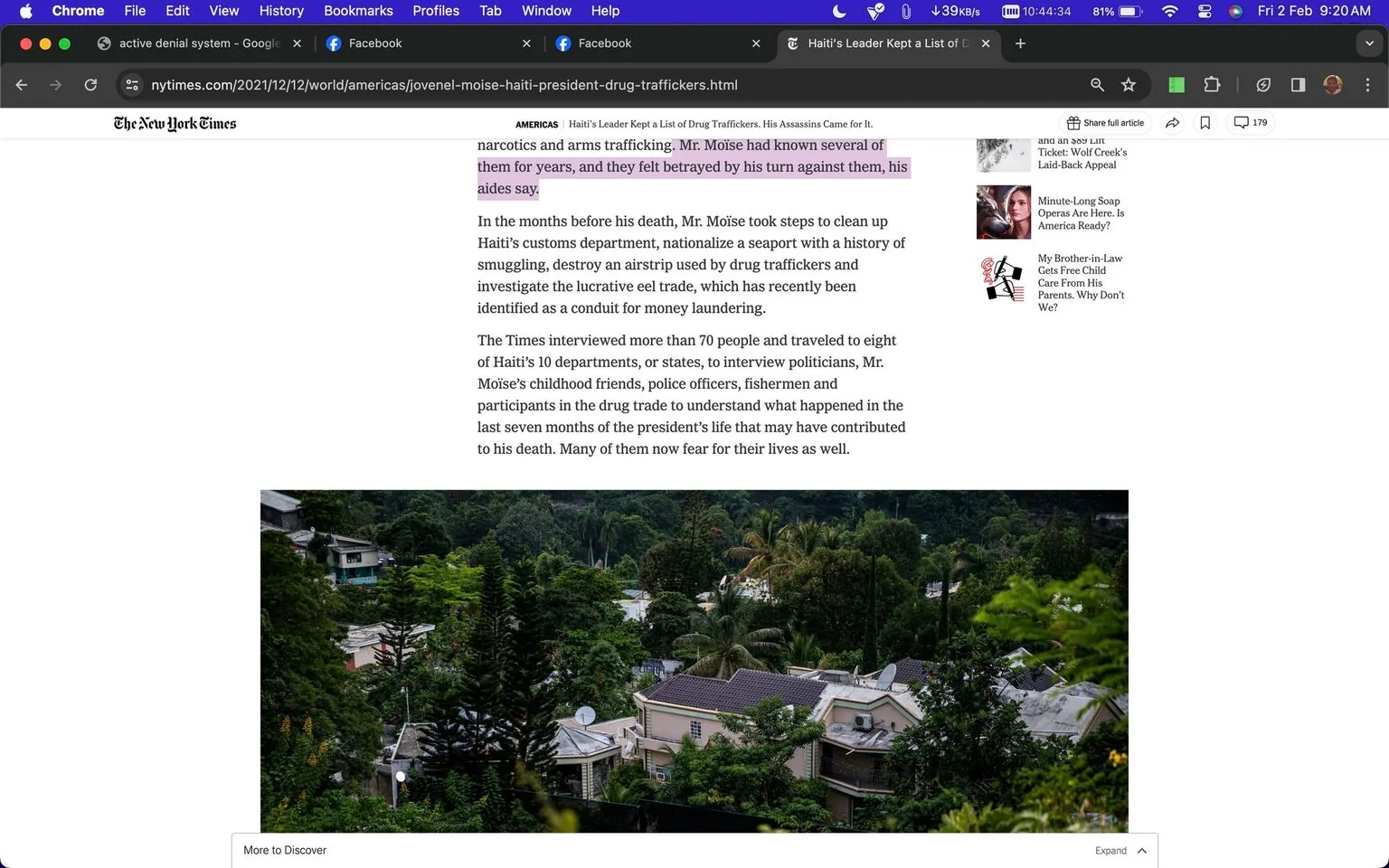 In the screenshot from a New York Times article titled "Haiti’s Leader Kept a List of Drug Traffickers. His Assassins Came for It," the page shows a segment of the article discussing Jovenel Moïse's actions against drug trafficking in Haiti. The text highlights Moïse's efforts to reform Haiti's customs and target smuggling operations. The article notes interviews with over 70 individuals across Haiti to understand the circumstances leading to Moïse's assassination. Below the text is an image depicting a lush, green landscape with residential buildings nestled among dense trees. The photograph is vibrant, capturing the tropical foliage surrounding the homes, suggesting a setting in Haiti. The webpage features typical news article elements, including the New York Times branding and a sidebar with related articles. The overall theme revolves around political intrigue and danger associated with Moïse's crackdown on drug trafficking.