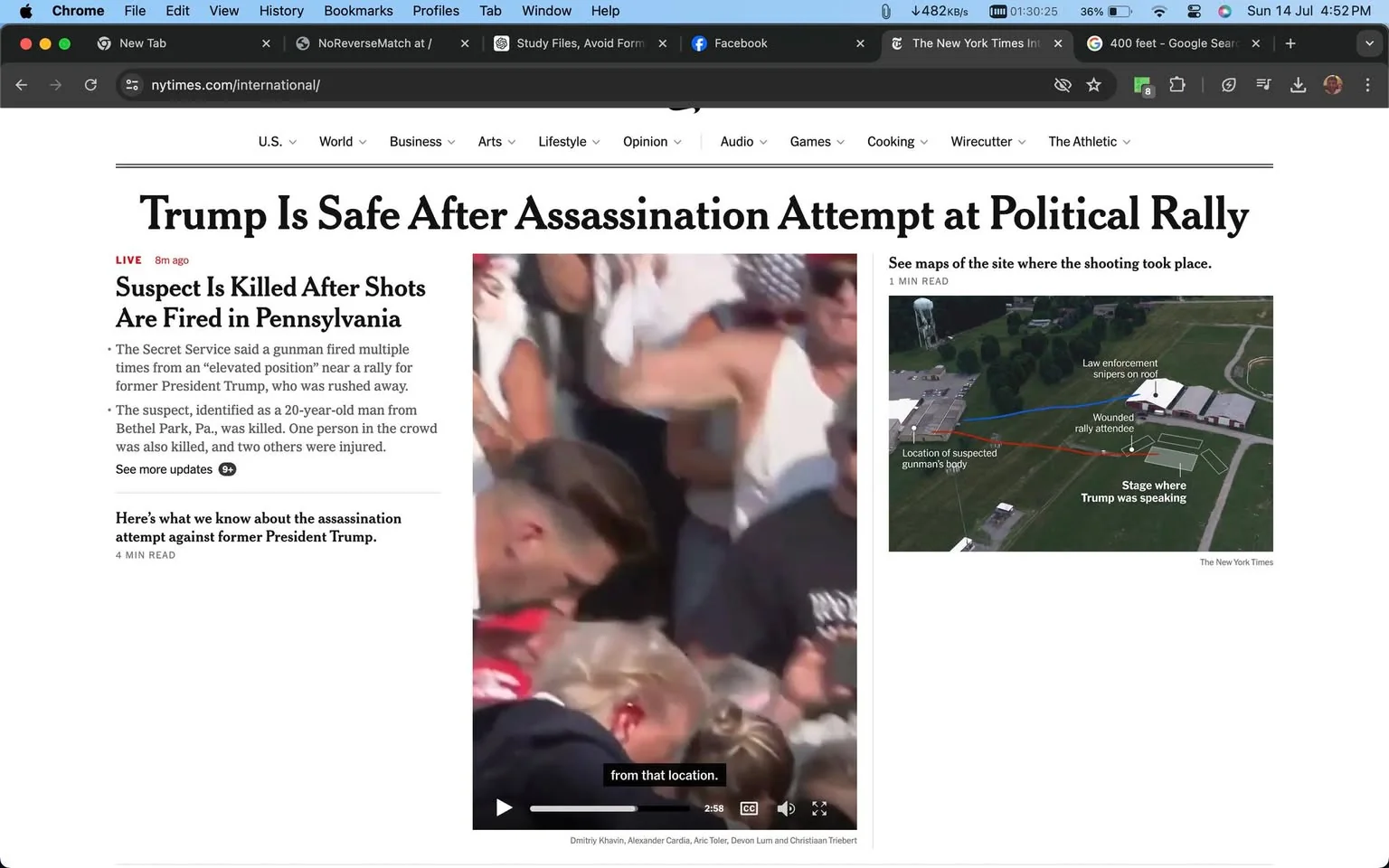 The screenshot shows a news webpage from The New York Times with the headline "Trump Is Safe After Assassination Attempt at Political Rally." The page reports a shooting incident at a rally for former President Trump. Key information includes that the suspect, a 20-year-old man from Bethel Park, Pennsylvania, was killed after firing from an elevated position. Additionally, one person in the crowd was killed, and two others were injured. The webpage includes a live update marked "8m ago" and a brief summary of the event. To the right, there is a video frame showing a crowd scene, with people appearing distressed or in action. Next to it, a map illustrates the layout of the rally site, with labels indicating the locations of the gunman's body, wounded attendees, and where Trump was speaking. The page is part of the international section of The New York Times, as indicated in the menu bar at the top of the page.
- Title: "Trump Is Safe After Assassination Attempt at Political Rally"
- Site / app: "The New York Times"
- Captions / subtitles: "from that location."