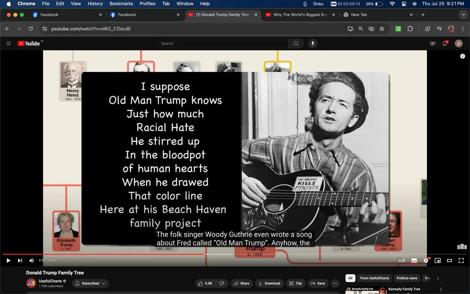 The image is a frame from a YouTube video titled "Donald Trump Family Tree," uploaded by the channel UsefulCharts. The frame shows a split screen with a black-and-white photograph of a man playing a guitar on the right side, identified as Woody Guthrie. The guitar has a visible sticker that reads "This Machine Kills Fascists." Guthrie, known for his folk music and activism, is captured in a contemplative pose, wearing a checkered shirt, indicative of his iconic style and era.
On the left, a large block of text appears, featuring lines from the song "Old Man Trump," which Guthrie wrote about Fred Trump, highlighting themes of racial hate and social issues. The text is presented in white against a black background, offering a stark contrast that emphasizes the message. Below this text, captions inform viewers about Guthrie’s song addressing Fred Trump, part of the broader historical context discussed in the video.
In the background, there's a partially visible family tree chart, hinting at the video's exploration of the Trump family lineage. The setting appears to be a well-organized presentation focused on historical analysis, combining visual and textual elements to engage the audience in a discussion about the intersection of music, history, and social justice. The video likely explores the impact of Woody Guthrie's music and its commentary on societal issues related to the Trump family.