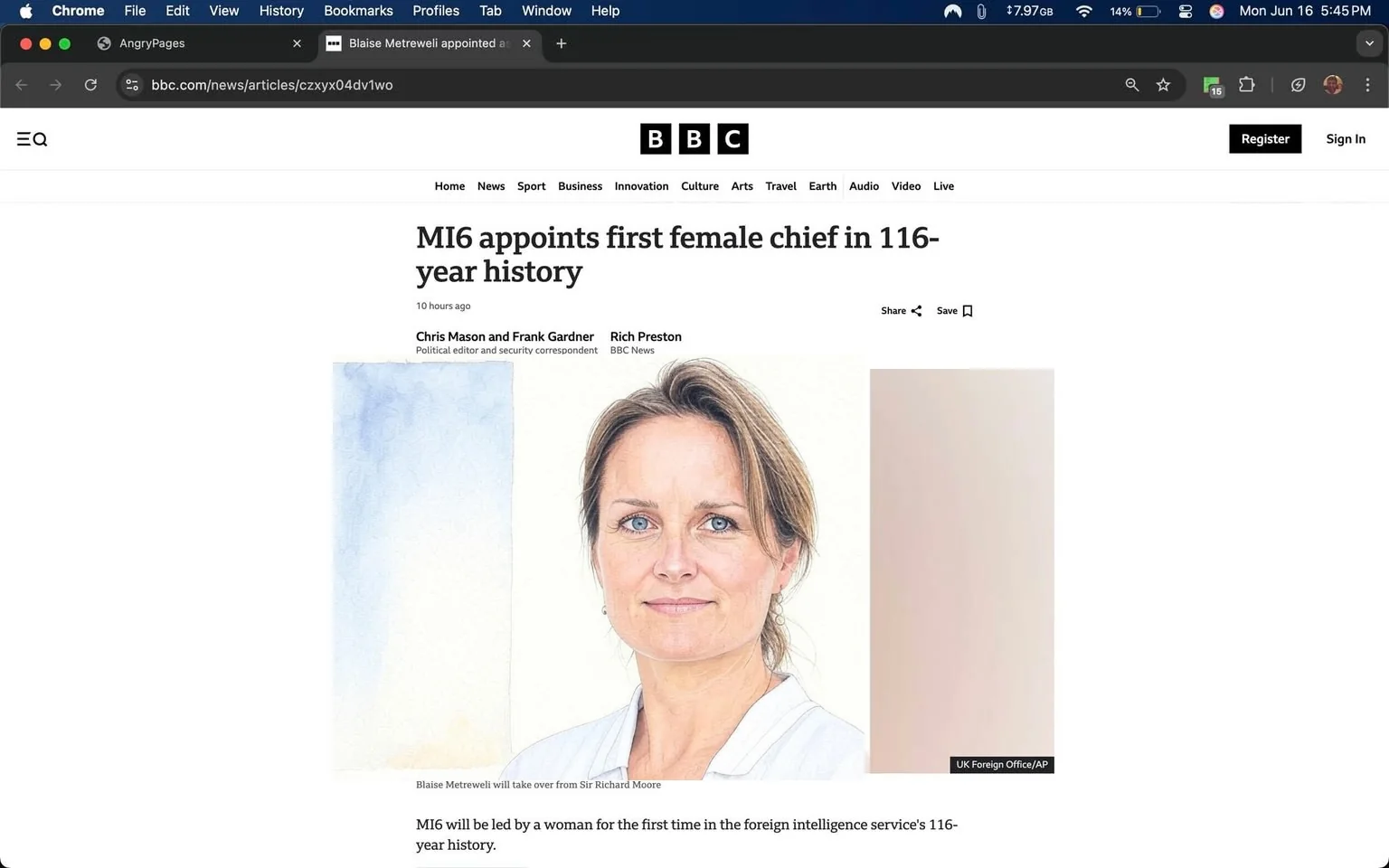 The image is a screenshot of a webpage from the BBC News website. The top of the page features the BBC logo prominently displayed in the center, with the letters "BBC" in bold, black font against a white background. Below the logo, there are navigation links labeled "Home," "News," "Sport," "Business," "Innovation," "Culture," "Arts," "Travel," "Earth," "Audio," "Video,"" and "Live," all in a horizontal format.

The headline of the article reads, "MI6 appoints first female chief in 116-year history," in a large, bold font. Below the headline, there is a timestamp indicating the article was published "10 hours ago." The byline credits Chris Mason and Frank Gardner as the political editor and security correspondent, respectively, along with Rich Preston as the author from BBC News.

The main visual element of the article is a portrait of a woman, identified in the text as Blaise Metreweill. She has short, light brown hair styled with soft waves, and her expression is neutral, looking directly at the camera. Her eyes are a striking blue, and she has a fair complexion. She is wearing a white top with a slight collar, which is partially visible in the image. The background of the portrait is a soft, light color that fades to white, providing a clean and professional appearance.

At the bottom of the image, there is a small credit line that reads "UK Foreign Office/AP," indicating the source of the photograph. The overall layout of the webpage is clean and organized, with a focus on the article's content and the accompanying image. The background of the webpage is white, which contrasts with the text and images presented. There are no additional objects, logos, or brands visible in the image aside from those mentioned.