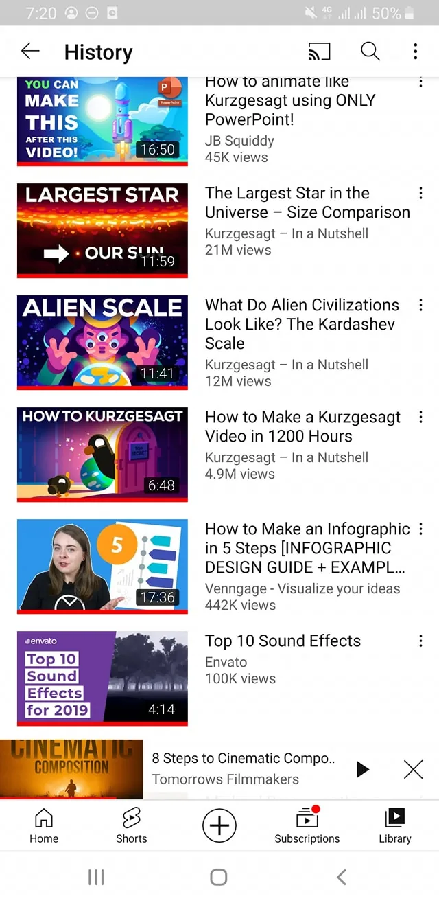 The image displays a screenshot from the YouTube app on a mobile device, showing the user's watch history. The screen features a list of video thumbnails with titles and view counts. The top video, highlighted with vibrant colors, is titled "How to animate like Kurzgesagt using ONLY PowerPoint!" by JB Squiddy, boasting 45K views and featuring a PowerPoint illustration. Below, a thumbnail with a fiery visual shows a video titled "The Largest Star in the Universe – Size Comparison" by Kurzgesagt – In a Nutshell, with 21M views. Another video by the same channel, "What Do Alien Civilizations Look Like? The Kardashev Scale," has a colorful alien illustration and 12M views.
Further down, "How to Make a Kurzgesagt Video in 1200 Hours" appears with a penguin illustration, garnering 4.9M views. "How to Make an Infographic in 5 Steps [INFOGRAPHIC DESIGN GUIDE + EXAMPLE]" by Venngage is highlighted with a presenter and colorful infographic, having 442K views. The list continues with "Top 10 Sound Effects for 2019" by Envato, featuring a purple-themed thumbnail with 100K views. The screen layout is typical for YouTube's mobile interface, with visible tabs such as Home, Shorts, and Subscriptions at the bottom. The interface is user-friendly, offering an organized view of past video interactions.
- Title: "History"
- Site / app: "YouTube"