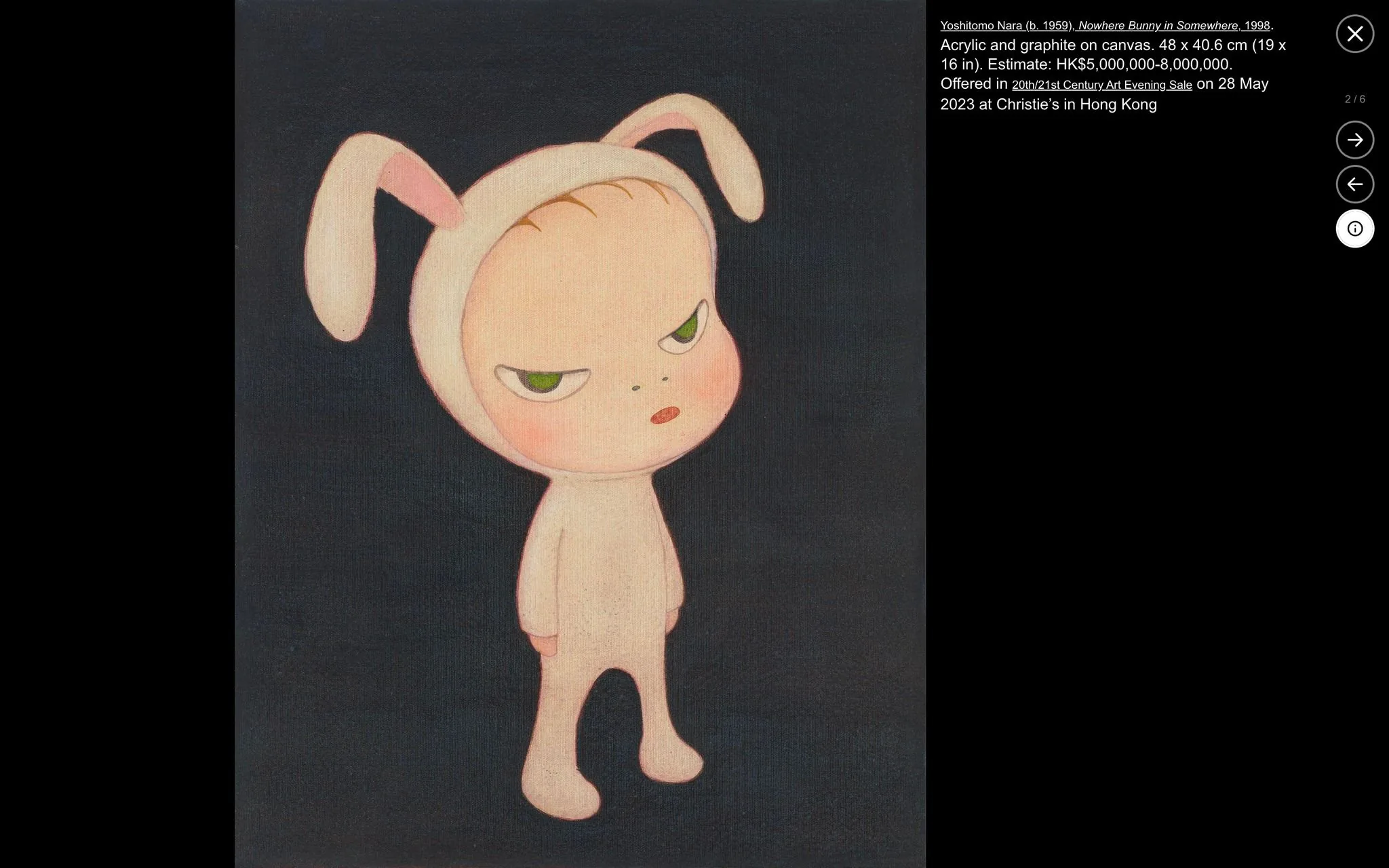 The illustration titled "Nowhere Bunny in Somewhere" by Yoshitomo Nara, created in 1998, features a distinct character that embodies a sense of attitude and whimsy. The central figure is a small childlike character dressed in a snug, pale pink bunny costume. The outfit includes large floppy ears, which add a playful touch to the composition. The character stands with a slight lean, hands at its sides, and sports an expression of mild defiance or displeasure. Its green eyes gaze sideways, giving a sense of personality and mood, enhanced by the upward tilt of its small mouth.
The background is dark, contrasting sharply with the pale tones of the character and helping it stand out. The artwork is rendered in acrylic and graphite on canvas, measuring 48 x 40.6 cm (19 x 16 inches). The minimalist approach, focusing on the character against a plain background, is typical of Nara's style, emphasizing expression and emotion through simplicity. The painting was part of a 20th/21st Century Art Evening Sale at Christie's in Hong Kong on 28 May 2023, with an estimated value between HK$5,000,000 and HK$8,000,000.
