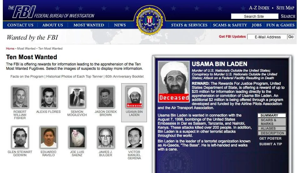 The image is a screenshot of the FBI's "Ten Most Wanted" webpage. The page prominently features the FBI's official logo and navigation options at the top, including "Contact Us," "About Us," and "Most Wanted." The central section displays a grid of images featuring the ten most wanted fugitives, with each name listed beneath their photograph. The image of Usama Bin Laden is highlighted on the right side, marked with a red "Deceased" banner. The text next to his image provides information about his crimes, including murder and conspiracy charges, and details about the substantial reward once offered for information leading to his capture. The layout is structured and formal, with a blue and white color scheme typical of official government websites. The page aims to inform the public and solicit tips regarding these individuals.