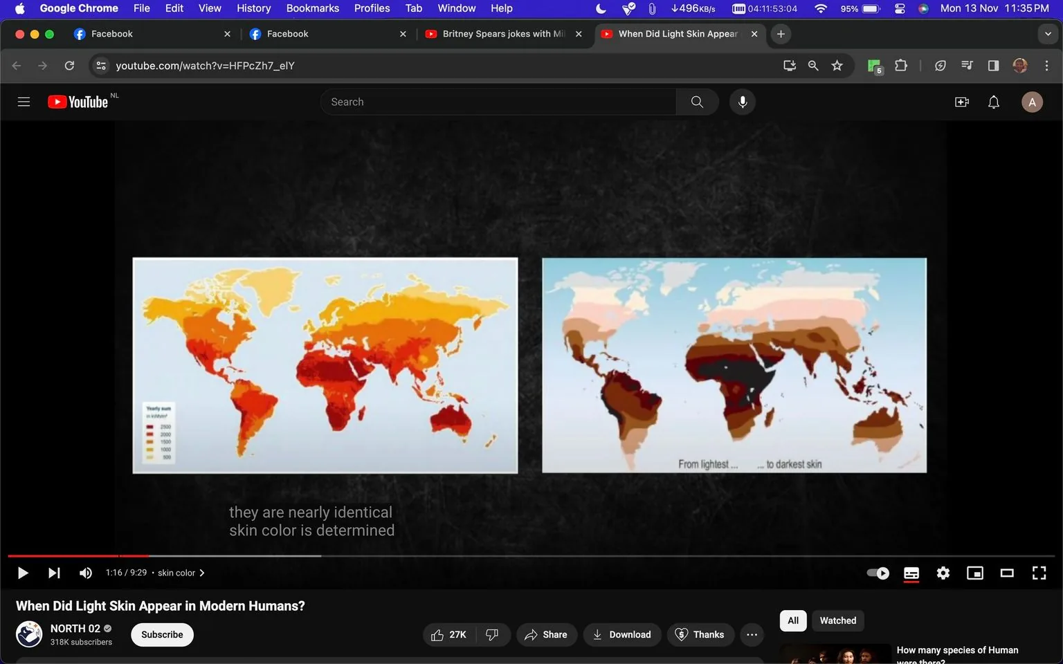 The image is a screenshot from a YouTube video titled "When Did Light Skin Appear in Modern Humans?" by the channel NORTH 02. It features two world maps side by side, each displaying different data related to skin color evolution. The left map illustrates the "Yearly sum" of some factor, possibly sunlight or UV exposure, with a color gradient ranging from dark red to light yellow. The right map shows skin color distribution, with a tonal gradient from light to dark skin. Below the maps, subtitles read "they are nearly identical" and "skin color is determined," suggesting a discussion about factors influencing skin color. The interface shows typical YouTube elements like the video progress bar, like and share buttons, and viewer engagement stats, such as 27K likes. The video is presented in a standard YouTube layout, with the title and channel name clearly visible, alongside a dark, textured background emphasizing the visual data.
