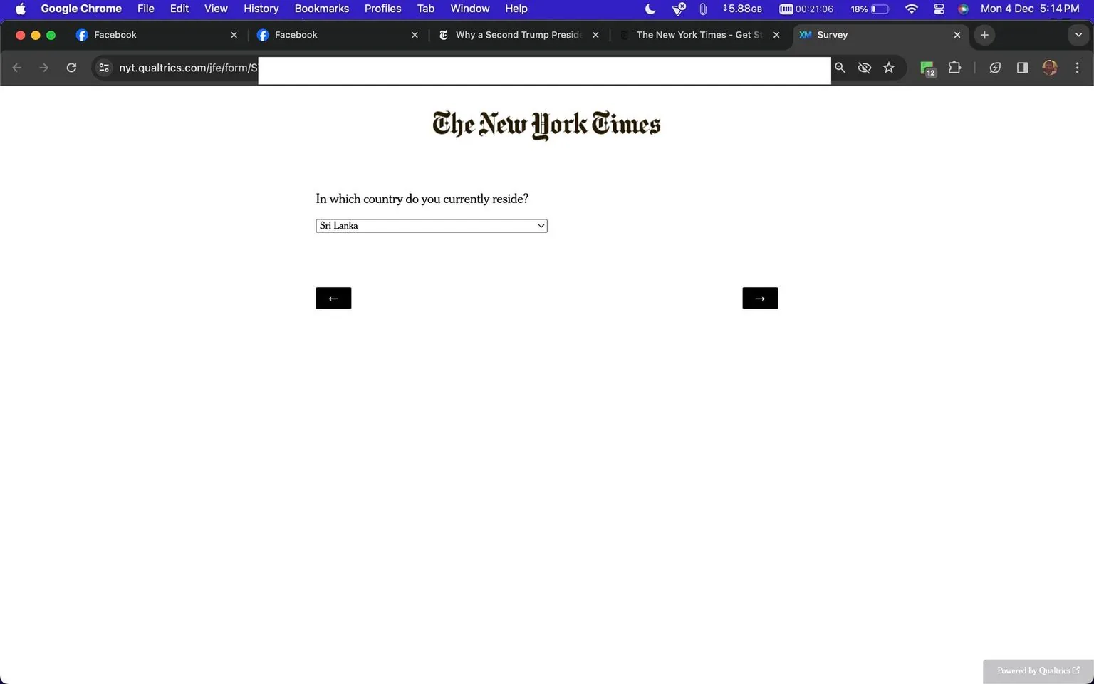 The screenshot displays a page from a survey hosted on Qualtrics for The New York Times. The page features a simple design with a white background and prominent black text. At the top, the recognizable logo of The New York Times is visible. Below the logo, there's a question asking, "In which country do you currently reside?" with a dropdown menu where "Sri Lanka" is selected. On either side of the dropdown menu are black arrow buttons, suggesting navigation options within the survey. The overall layout is minimalistic, focusing on the survey question. The browser tabs at the top indicate that the screenshot was taken from Google Chrome on a Mac device, evidenced by the macOS interface elements like the close, minimize, and maximize buttons in the top left corner. The survey seems to be part of some data collection effort, possibly for understanding the geographic distribution of respondents.