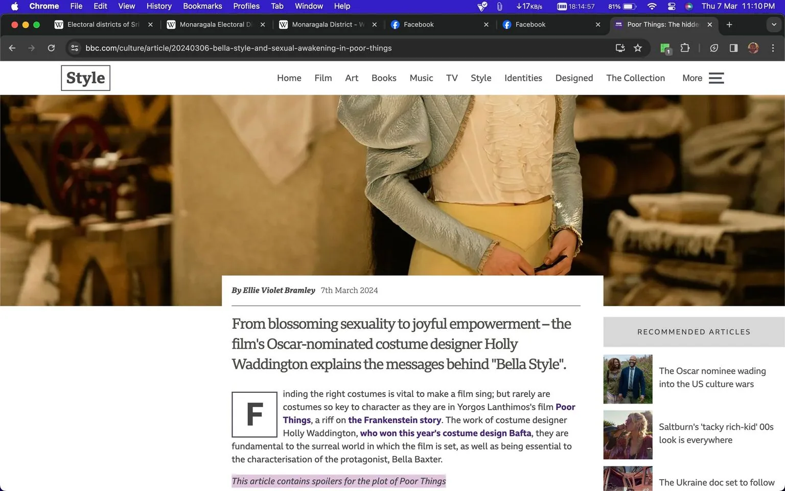 ```
The image is a screenshot of an article from BBC.com, displayed on a web browser. The title of the article is prominently shown as "From blossoming sexuality to joyful empowerment – the film's Oscar-nominated costume designer Holly Waddington explains the messages behind 'Bella Style'." The byline credits Ellie Violet Bramley and is dated 7th March 2024. The article discusses the role of costume design in the film "Poor Things," with a focus on the contributions of Holly Waddington, who is noted for winning a costume design BAFTA. There is a warning about spoilers for the plot of "Poor Things."
Visually, the article's layout is typical of an online publication, with headings, bylines, and an introductory paragraph. The background features a blurred image with a person in a blue and cream-colored outfit. The website header includes navigation links to various sections like Home, Film, Art, Books, Music, TV, Style, Identities, and more. The right side of the screen shows recommended articles with small thumbnail images. The screenshot captures elements typical of a BBC Style section webpage, including a clean and structured format with a focus on style and culture.