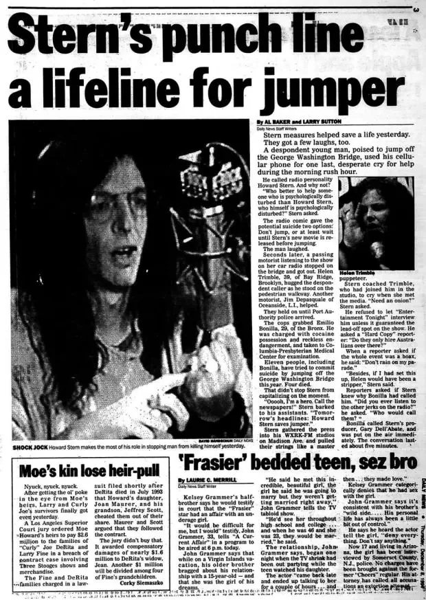 The image is a black and white newspaper article titled "Stern's punch line a lifeline for jumper," published by the Daily News. The article discusses an incident involving Howard Stern, a well-known radio host. According to the article, a despondent young man prepared to jump off the George Washington Bridge but was encouraged to call Stern's show as a last resort. Stern's response and humor reportedly helped save the man's life by preventing the suicide attempt.
The image includes a photograph of Howard Stern speaking into a microphone, emphasizing his role as a "shock jock" who uses humor in critical situations. The visual composition is typical of a newspaper layout with bold headlines and columns of text. Stern appears focused, indicating his involvement in the conversation that potentially saved a life. The article also mentions other related news in brief segments below the main story, showcasing diverse topics covered in the publication.
- Title: "Stern's punch line a lifeline for jumper"
- Publisher / studio: "Daily News"