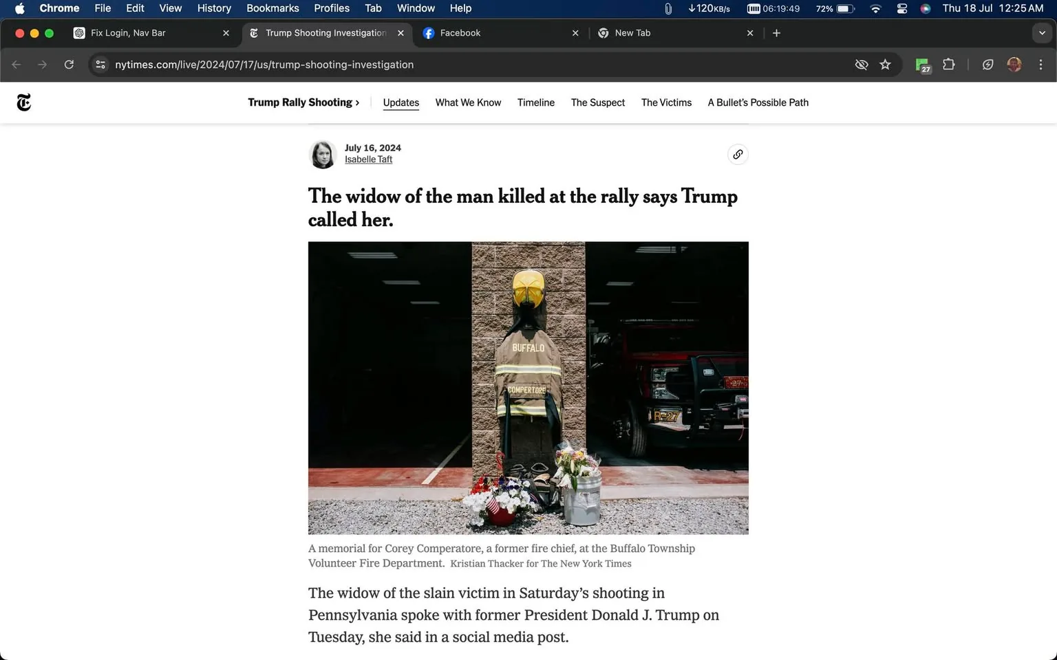 The screenshot captures a news article from The New York Times website, highlighting the headline "The widow of the man killed at the rally says Trump called her." The image features a memorial setup at the Buffalo Township Volunteer Fire Department for Corey Comperatore, a former fire chief. The memorial consists of a firefighter's jacket and helmet positioned upright, accompanied by floral tributes at the base. The setting appears to be just outside or inside the fire department, with the dim interior visible through an open door behind the memorial. A fire truck can be partially seen on the right side of the image. The article is written by Isabelle Taft and dated July 16, 2024. The text indicates that the widow of the victim from a recent shooting in Pennsylvania spoke with former President Donald J. Trump.