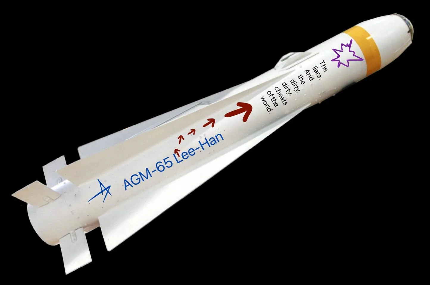 The image depicts a missile with visible text superimposed on its body. The missile is labeled "AGM-65 Lee-Han" in blue text with an arrow pointing along its length. Above this, in larger red text, arrows point upward to the words "The liars." and "And the dirty dirty cheats of the world." written vertically along the missile's cylindrical body. There is a stylized explosion graphic near the tip of the missile in purple. The design and text suggest a satirical or humorous modification, possibly referencing a cultural or social commentary. The missile is set against a plain black background, emphasizing its shape and the added text. The scene is devoid of any additional context or background elements, focusing solely on the visual alterations and text on the missile itself.