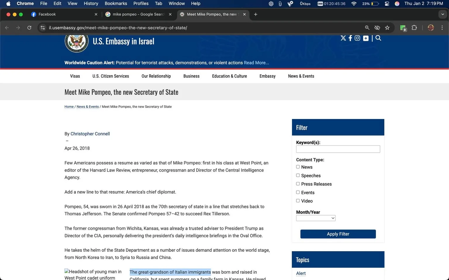 The webpage is from the U.S. Embassy in Israel, featuring an article titled "Meet Mike Pompeo, the new Secretary of State," authored by Christopher Connell and dated April 26, 2018. The text highlights Mike Pompeo's diverse background, including his education at West Point, his role as an entrepreneur, congressman, and Director of the Central Intelligence Agency. It notes that he was sworn in as the 70th Secretary of State, succeeding Rex Tillerson. The article emphasizes his responsibilities in addressing various international issues, including relations with North Korea, Iran, Syria, Russia, and China. The U.S. Embassy logo is visible at the top of the page, indicating the official nature of the content.