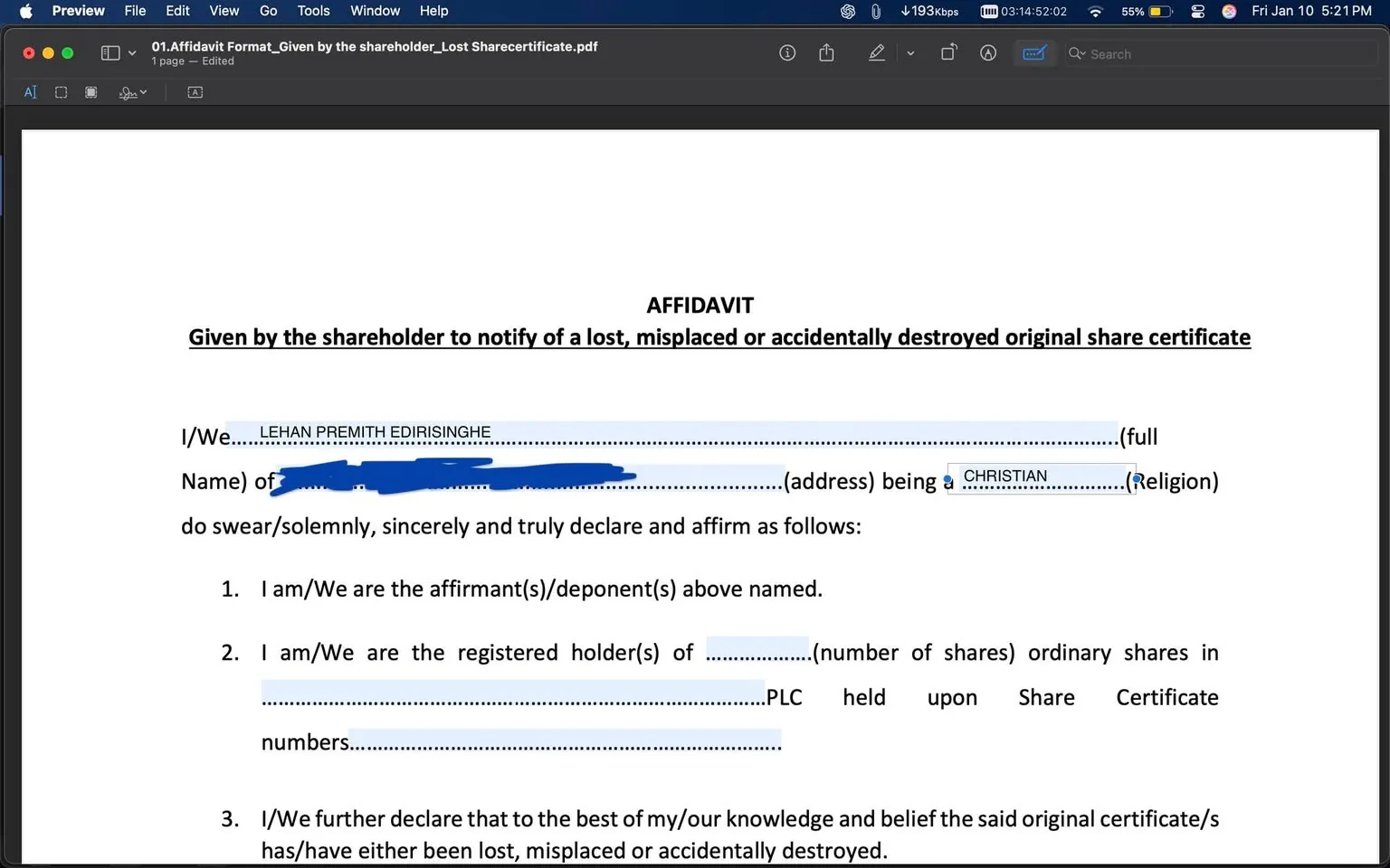 The document is an affidavit intended for a shareholder to notify about a lost, misplaced, or accidentally destroyed original share certificate. It includes a declaration by an individual named Lehan Premith Edirisinghe, affirming their identity and the status of their shareholding. The affidavit outlines the individual's name, address, and religion, and includes sections for the number of shares held in a specific PLC (public limited company). The text is formal and structured, typical of legal documents, and does not contain any sensitive or inappropriate content. There are no visible logos or brands present in the document.
