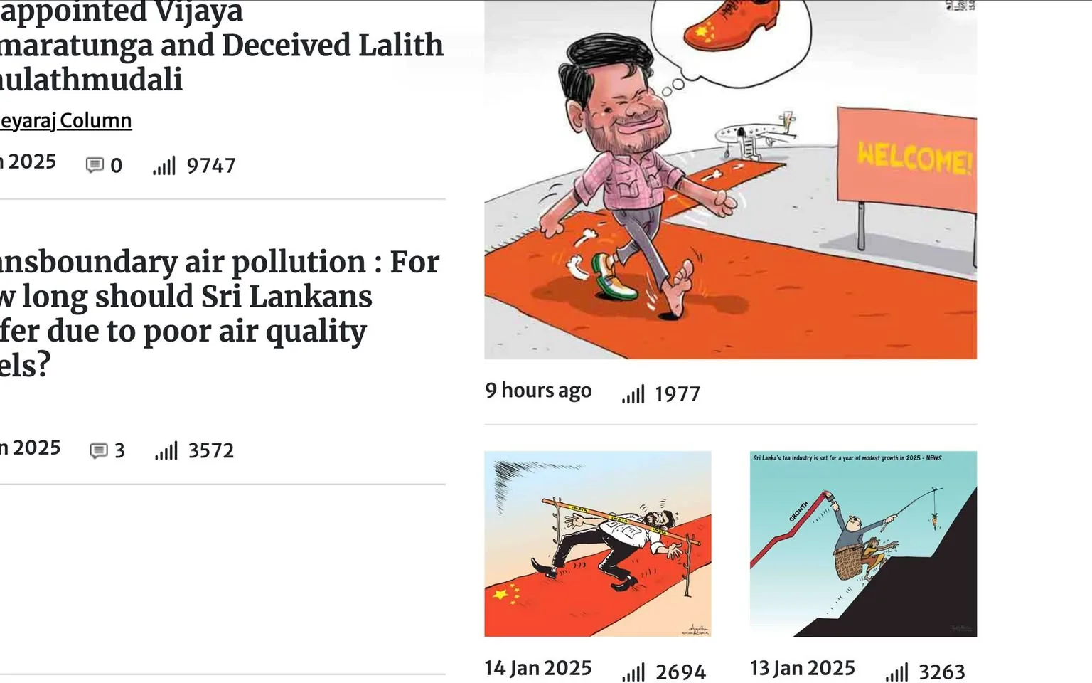 In the cartoon, a character is depicted walking confidently on a red carpet, which is often associated with welcoming or prestigious events. The character appears to be smiling and is wearing casual clothing, including a pink shirt and green shoes. Above him, there is a thought bubble showing a red shoe, possibly symbolizing a connection to a political figure or event. In the background, a sign reads "WELCOME!" indicating a welcoming atmosphere. The setting seems to be outdoors, likely at an airport or similar venue, given the context of the red carpet. This image likely serves as a satirical commentary on political situations or leadership in Sri Lanka, as suggested by the surrounding text discussing the country's struggles and leadership issues.