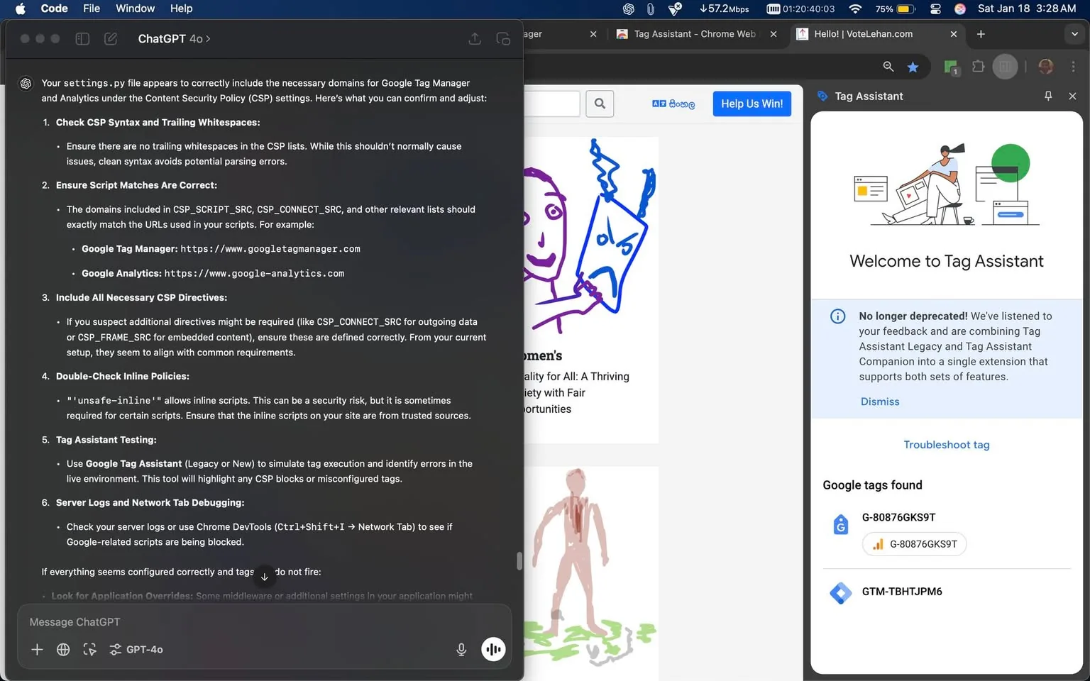 In the image, a coding interface is displayed, likely from a programming environment, showing a ChatGPT conversation about Google Tag Manager and analytics. The text outlines steps for checking Content Security Policy (CSP) settings, including syntax checks and ensuring correct domain matches for Google Tag Manager and Google Analytics. On the right side, the Tag Assistant tool is visible, indicating the presence of Google tags. The background features a simple illustration of a person with an angry expression holding a sign, adding a humorous touch to the technical content. The overall setting appears to be a digital workspace, with a focus on web development and analytics.