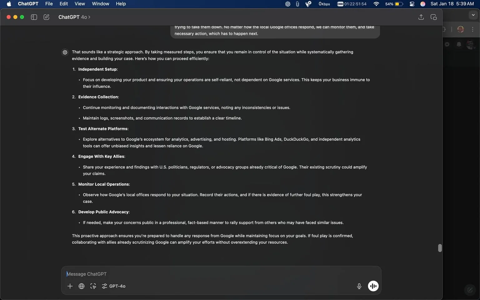 The content primarily revolves around strategies for managing business operations in relation to Google services. It outlines a series of steps, including setting up independently, collecting evidence of interactions with Google, and exploring alternative platforms like Bing and DuckDuckGo. The text emphasizes the importance of documenting inconsistencies and engaging with allies, such as politicians and advocacy groups, to strengthen one's position. There is a focus on monitoring local operations and advocating publicly if necessary. The overall tone is proactive, aiming to empower businesses to navigate their relationship with Google effectively.