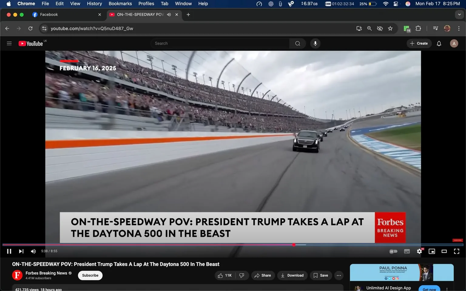 The image depicts a scene from a video titled "ON-THE-SPEEDWAY POV: President Trump Takes a Lap At The Daytona 500 In The Beast." The video is currently playing on a YouTube interface, with a timestamp showing 5:38 out of a total of 8:55. 

In the foreground, there is a black vehicle, identified as "The Beast," which is the official presidential limousine. It is positioned on a racetrack, moving at speed. The vehicle is flanked by several other cars, also black, suggesting a convoy. The track is marked with a white wall and an orange stripe running along its length.

In the background, a large crowd is visible in the grandstands, with many spectators standing and cheering. The stands are filled with people, indicating a lively atmosphere typical of a major sporting event. The sky is overcast, with gray clouds visible, suggesting a potentially rainy day.

The lower portion of the image features text that reads: "ON-THE-SPEEDWAY POV: PRESIDENT TRUMP TAKES A LAP AT THE DAYTONA 500 IN THE BEAST," along with the date "FEBRUARY 16, 2025." The logo for Forbes Breaking News is also present, indicating the source of the video. 

The video interface includes standard YouTube controls, such as play/pause, volume, and options to share or download the video. The view count is displayed as 421,735 views, with a subscriber count of 4.1 million for the channel. 

Overall, the image captures a dynamic moment from a high-profile event, with a focus on the vehicle and the enthusiastic crowd.