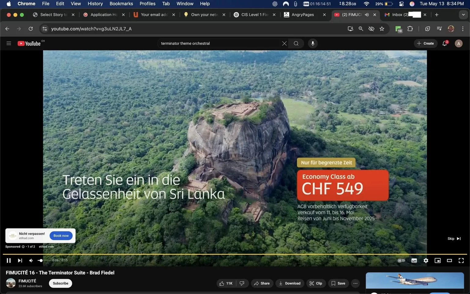 The image displays a promotional video frame from YouTube featuring a scenic aerial view of a large rock formation, likely Sigiriya in Sri Lanka, surrounded by lush greenery. The rock is prominent in the center of the image, showcasing its rugged texture and steep sides. At the top of the rock, there appear to be remnants of ancient structures, possibly ruins, indicating historical significance.

Overlaying the image is text in German that reads, "Treten Sie ein in die Gelassenheit von Sri Lanka," which translates to "Enter the tranquility of Sri Lanka." This text is positioned centrally and is white in color, contrasting against the green background.

In the bottom right corner, there is a red box containing promotional information. It states "Nur für begrenzte Zeit" (Only for a limited time) and "Economy Class ab CHF 549," indicating a starting price for economy class travel. The currency is Swiss Francs (CHF). Below this, additional text mentions "AGB vorbehaltlich Verfügbarkeit" (Terms and conditions subject to availability) and "Verkauf vom 11. bis 16. Mai" (Sale from May 11 to 16), along with "Reisen von Juni bis November 2025" (Travel from June to November 2025).

In the lower left corner, there is a small advertisement for Etihad Airways, which includes the text "Nicht verpassen! Book now!" This is accompanied by a clickable button.

The overall setting is serene, emphasizing the natural beauty of Sri Lanka, with a focus on travel promotion. The image is framed within a YouTube interface, complete with playback controls and a subscriber count for the channel "FIMUCITÉ 16," which has 23.6k subscribers. The video title is "The Terminator Suite - Brad Fiedel," suggesting a musical theme accompanying the visuals.