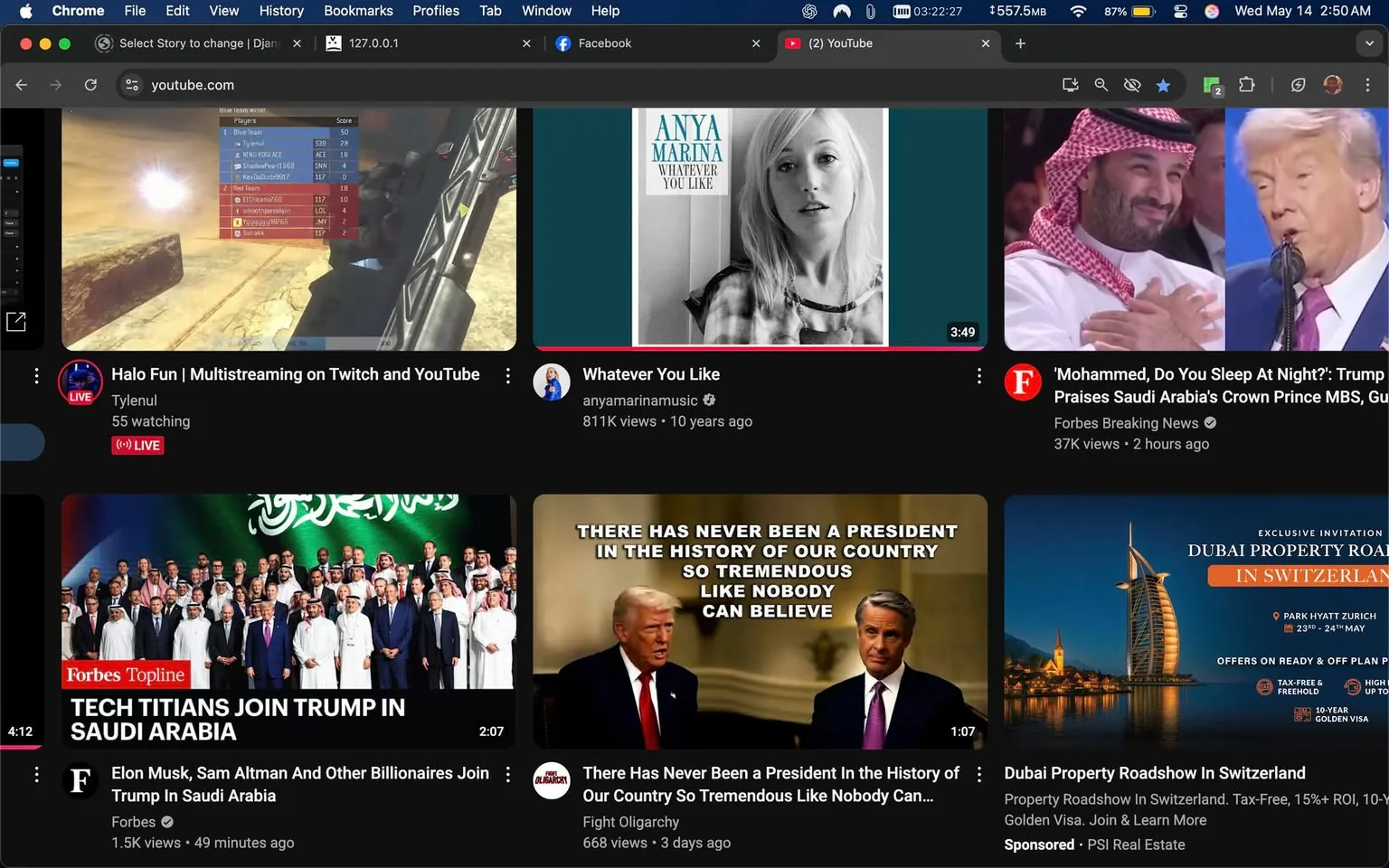 The image displays a screenshot of a YouTube interface. The top portion shows a video game screen, likely from a first-person shooter, with a scoreboard listing player names and scores. The game appears to be "Halo," and the player "Tylenul" has the highest score of 530, followed by others with varying scores.

Below this, there is a section featuring a music video titled "Whatever You Like" by Anya Marina, which has a thumbnail image of a woman with blonde hair, wearing a plaid shirt. The video has 811,000 views and was uploaded 10 years ago.

Next, there is a news video from Forbes titled "Mohammed, Do You Sleep At Night?: Trump Praises Saudi Arabia's Crown Prince MBS," which has 37,000 views and was uploaded two hours prior. The thumbnail features a man in traditional Saudi attire and another man speaking into a microphone.

Another video titled "There Has Never Been a President in the History of Our Country So Tremendous Like Nobody Can Believe" features two men, one of whom resembles Donald Trump, and has 668 views, uploaded three days ago.

The bottom right corner contains an advertisement for a "Dubai Property Roadshow in Switzerland," promoting tax-free offers and featuring an image of a modern building resembling the Burj Al Arab.

The overall background is dark, typical of YouTube's night mode, with various video thumbnails arranged in a grid format. The interface includes navigation elements like tabs for "Home," "Trending," and "Subscriptions," along with a search bar at the top. The time displayed in the top right corner indicates it is 2:50 AM on May 14.