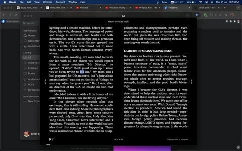 The screenshot shows a digital reading interface of Apple Books open on a MacBook. The book being displayed is "Never Give an Inch." The screen captures a section discussing leadership and political interactions. The text includes references to a meeting and the dynamics of power, mentioning "Mr. Director," and a phrase about taking risks in leadership. The page discusses a scene with references to North Korean interactions, and emphasizes themes of political strategy and the language of power. The interface indicates it is part of a 433-page book, with this excerpt being around page 19. The surrounding interface includes tabs for various apps and websites like YouTube and Facebook, suggesting a multitasking environment. The MacBook's screen shows a digital layout with a dark background, typical for night mode reading, offering a clear and immersive reading experience. The top of the screen has navigation options like "Library" and "Audiobook," indicating that this is part of a personal digital collection.