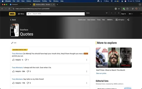 The image displays a webpage from IMDb, specifically the quotes section for the film "Scarface" (1983). The top of the page features the IMDb logo in yellow, along with a search bar where the term "horse" is highlighted. Below this, there is a black and white image of the movie's poster, which includes the title "Scarface."

The main content area lists several quotes attributed to the character Tony Montana. The first quote reads: "[to Manny] You should have kept your mouth shut, they'd have thought you was a horse," with the word "horse" highlighted in orange. This quote has six helpful votes and one comment. The second quote states: "I always tell the truth. Even when I lie," which has 586 helpful votes and three comments. The third quote is: "Say hello to my little friend!" This quote has 746 helpful votes and five comments.

On the right side of the page, there is a section titled "More to explore," featuring thumbnails of other films, including "Lilo & Stitch," and a list titled "Staff Picks: What to Watch This Month." Below this, there are editorial lists created by IMDb editors.

The overall color scheme of the page is predominantly black and white, with yellow accents for headings and links. The layout is typical of a website, with a navigation menu at the top, a content area in the center, and additional links on the right side. The background is a gradient from black to gray, adding depth to the design. 

No people are visible in the image, as it is entirely focused on the webpage content. The setting is a digital environment, specifically a web browser interface, as indicated by the browser's menu bar and tabs at the top of the image.